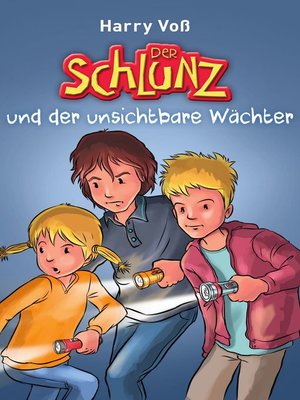 cover image of Der Schlunz und der unsichtbare Wächter